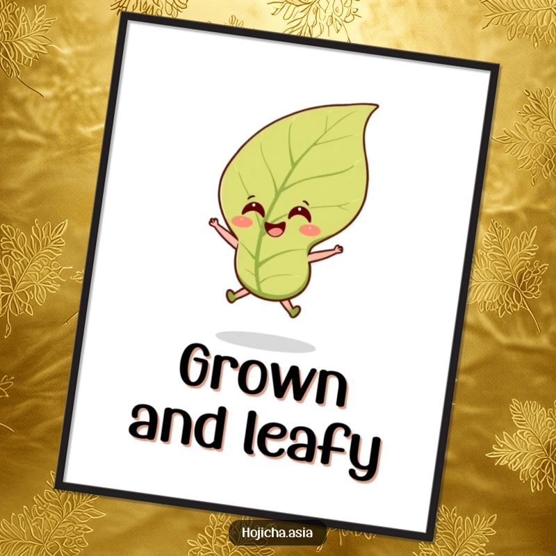 Funny hojicha tea leaf poster showing a smiling leaf doing a happy jump in a gentle breeze, full of cheer.