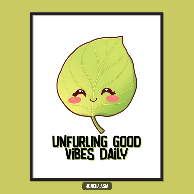 Free Printable Funny Hojicha Leaf Wall Art - Curious Smile Downloadable Decor!