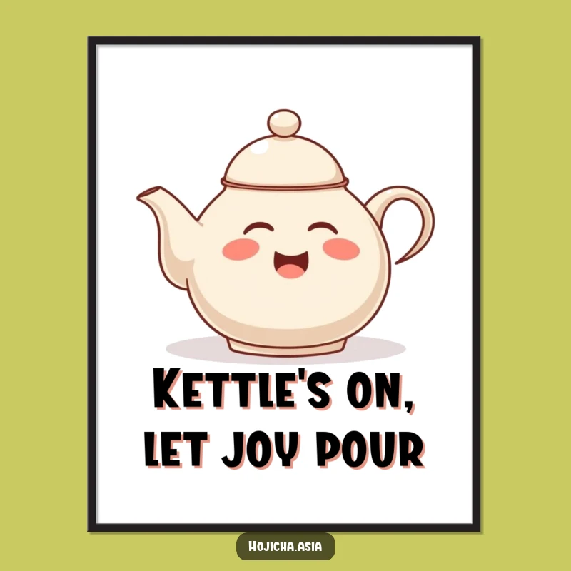 Funny Free Printable Wall Art: Giggling Hojicha Teapot - Humorous Downloadable Decor for Tea Lovers!