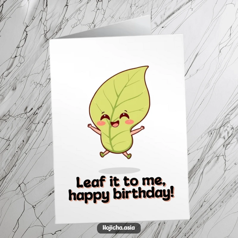 Funny Free Printable Birthday Card featuring a smiling hojicha tea leaf joyfully jumping in a gentle breeze.