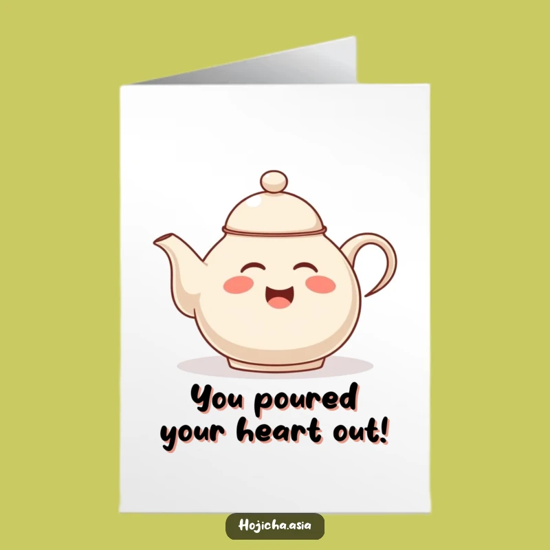 Free Printable Congrats Card: Amused Hojicha Teapot Celebrates Your Success - Funny Downloadable!