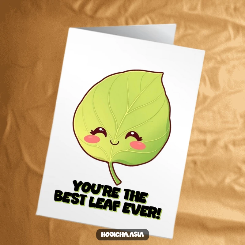 Funny Free Printable Thank You Card: A smiling hojicha leaf with gentle, curious eyes, expressing sincere thanks.